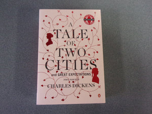 A Tale Of Two Cities & Great Expections by Charles Dickens In One Volume (Trade Paperback)