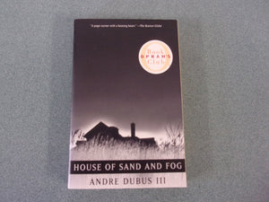House Of Sand And Fog by Andre Dubus III (Trade Paperback)