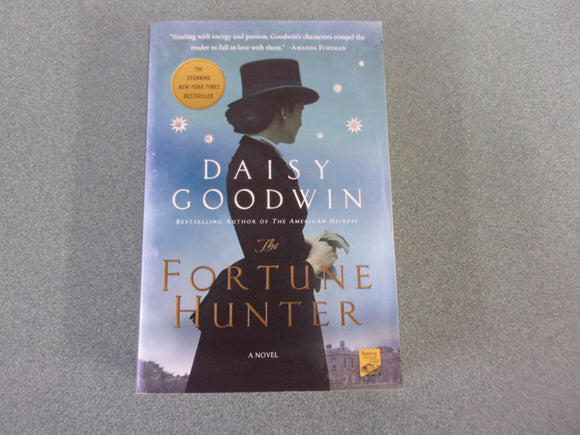 The Fortune Hunter by Daisy Goodwin (Paperback)