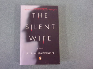 The Silent Wife by A.S.A. Harrison (Trade Paperback)