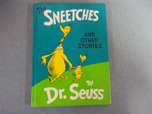 The Sneetches And Other Stories by Dr. Seuss (HC)