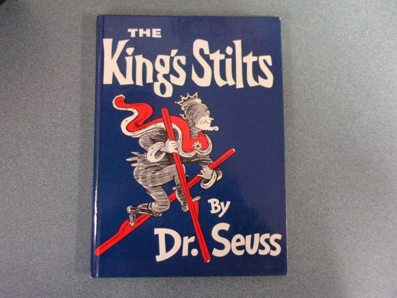 The King's Stilts by Dr. Seuss (HC)