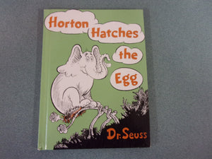 Horton Hatches The Egg by Dr. Seuss (HC)