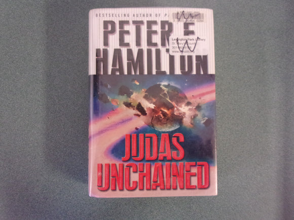 Judas Unchained by Peter F. Hamilton (Ex-Library HC/DJ)