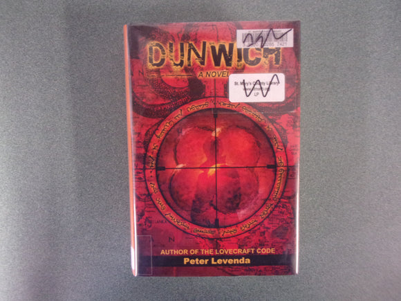 Dunwich: Volume 2 (Lovecraft Trilogy) by Peter Levenda (Ex-Library HC/DJ)