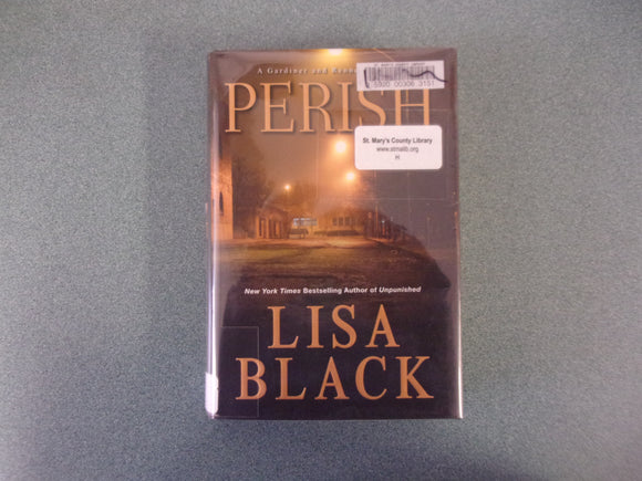 Perish by Lisa Black (Ex-Library HC/DJ)