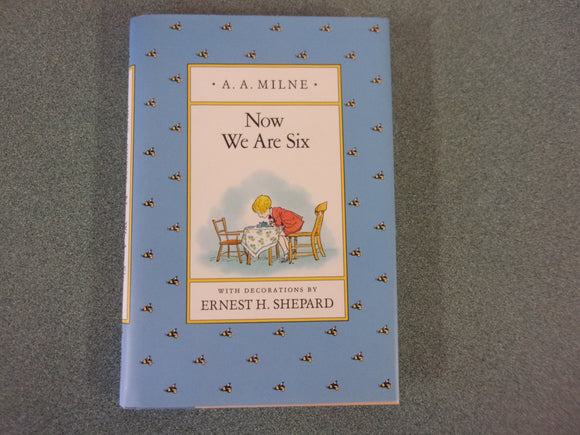Now We Are Six by A.A. Milne (Paperback)