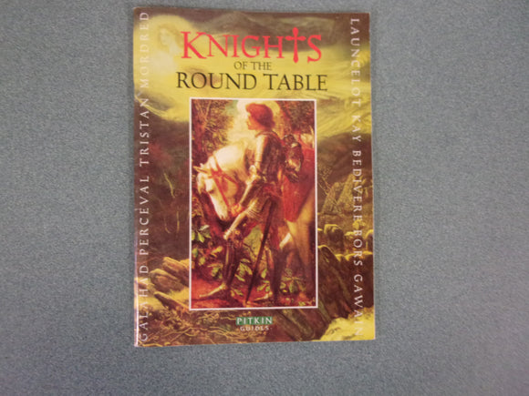 Knights of the Round Table (Pitkin Guides) Paperback