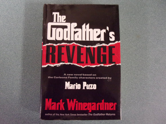 The Godfather's Revenge: A Novel by Mike Winegardner (HC/DJ)