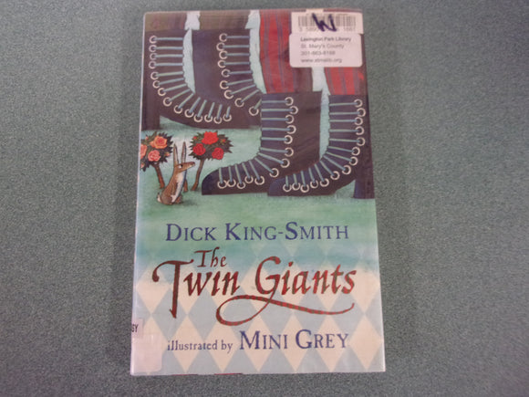 The Twin Giants by Dick King-Smith, illust. Mini Grey (Ex-Library HC/DJ)