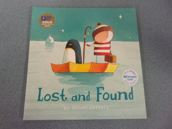 Lost and Found by Oliver Jeffers (Paperback)