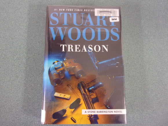 Treason: A Stone Barrington Novel, Book 52 by Stuart Woods (Ex-Library HC/DJ)