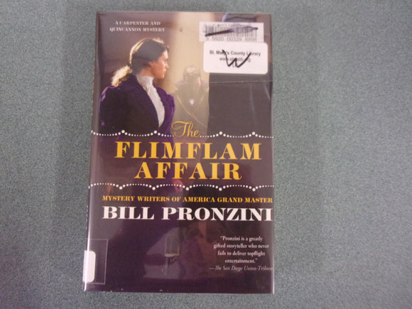 The Flimflam Affair: Carpenter and Quincannon Mystery Series, Book 7 by Bill Pronzini (Ex-Library HC/DJ)