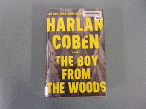 The Boy From The Woods by Harlan Coben (HC/DJ)***This copy not ex-library as pictured.***