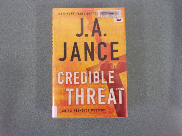 Credible Threat by J.A. Jance (HC/DJ)