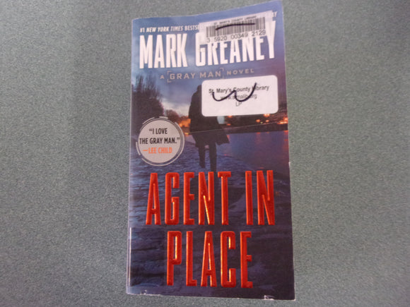 Agent In Place by Mark Greaney (Trade Paperback) ***This copy not Ex-Library as pictured.***