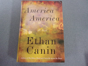 America America by Ethan Canin (HC/DJ)