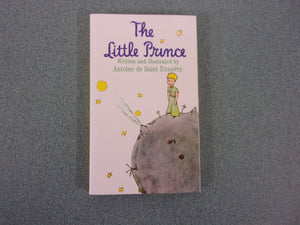 The Little Prince by Antoine de Saint Exupéry