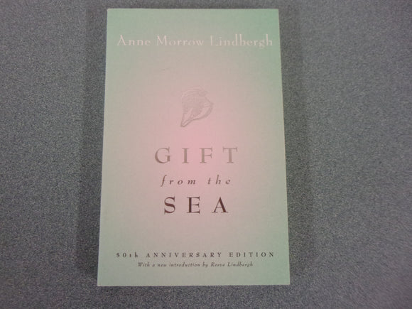 Gift from the Sea: 50th-Anniversary Edition by Anne Morrow Lindbergh (HC/DJ)