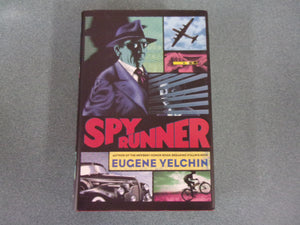 Spy Runner by Eugene Yelchin (HC/DJ)