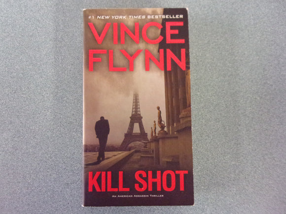 Kill Shot by Vince Flynn (Paperback)