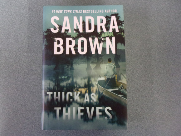 Thick As Thieves by Sandra Brown (HC/DJ)