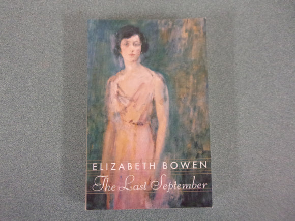 The Last September by Elizabeth Bowen (Paperback)