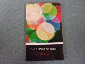 The Pursuit of God by A.W. Tozer (HC)