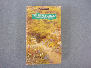 The Secret Garden by Frances Hodgson Burnett