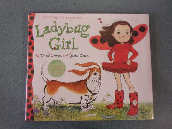 Ladybug Girl by David Soman (HC/DJ Picture Book) Like New!