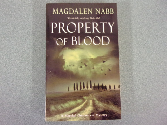Property of Blood: A Marshal Guarnaccia Mystery by Magdalen Nabb (Trade Paperback)