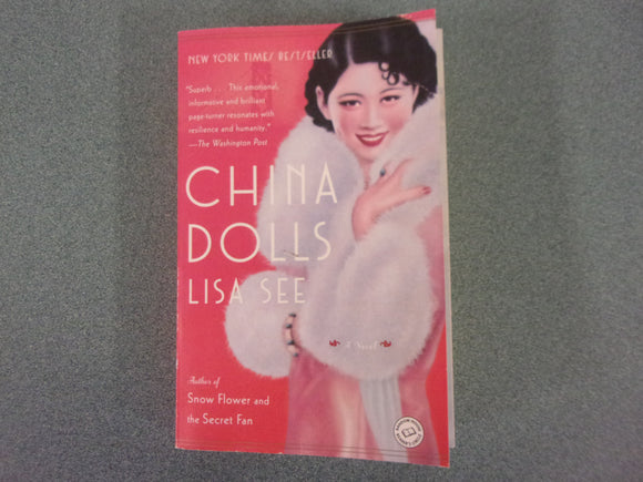 China Dolls by Lisa See (Trade Paperback)