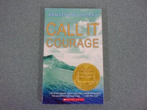 Call It Courage by Armstrong Sperry (Paperback)