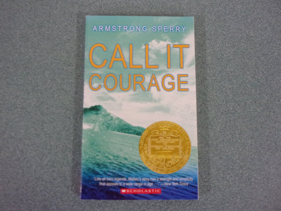 Call It Courage by Armstrong Sperry (Paperback)