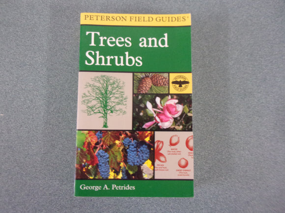 Peterson Field Guides: Trees and Shrubs (2nd Edition) by George A. Petrides (Paperback)