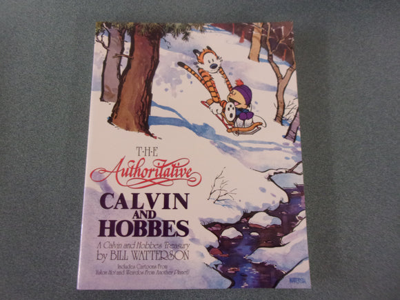 The Authoritative Calvin & Hobbes: A Calvin & Hobbes Treasury by Bill Watterson (Paperback) **This copy shows wear.**