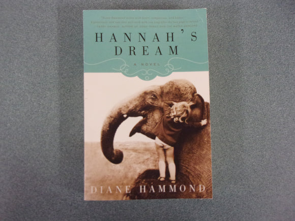 Hannah's Dream:  Max L. Biedelman Zoo Series, Book 1 by Diane Hammond (Trade Paperback)