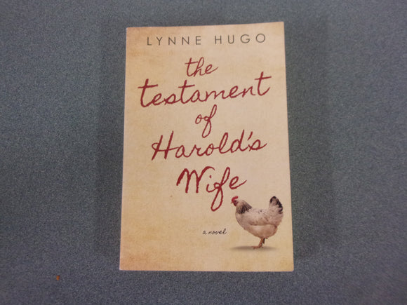 The Testament of Harold's Wife by Lynne Hugo (Trade Paperback)