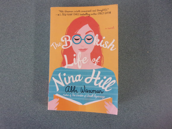 The Bookish Life of Nina Hill by Abbi Waxman (Ex-Library Paperback)