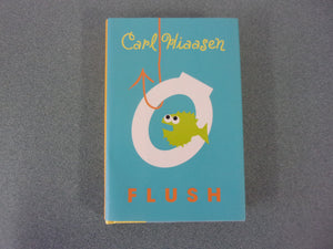 Flush by Carl Hiaasen (Paperback)