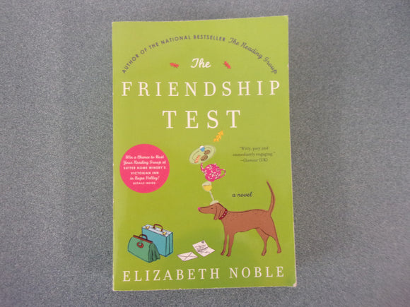 The Friendship Test by Elizabeth Noble (Trade Paperback)