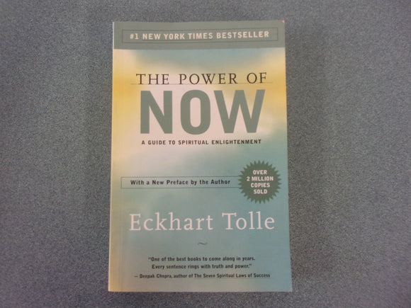 The Power of Now: A Guide to Spiritual Enlightenment by Eckhart Tolle (Paperback)