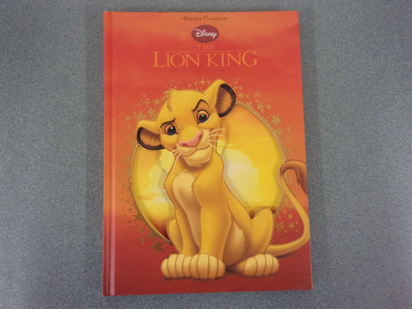 Disney Classics: The Lion King (HC) *This copy has an inside cover inscription.