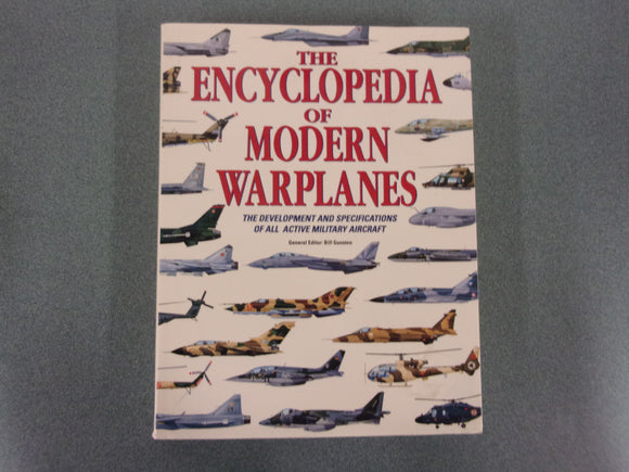 The Encyclopedia of Modern Warplanes by Bill Gunston (HC)