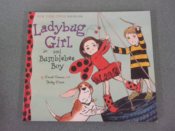 Ladybug Girl and Bumblebee Boy by Jacky Davis (HC Picture Book)