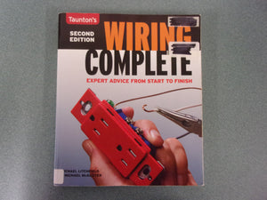 Taunton's Wiring Complete, Third Edition: Expert Advice from Start to Finish (Ex-Library Softcover)