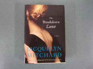 The Breakdown Lane by Jacquelyn Mitchard (HC/DJ)