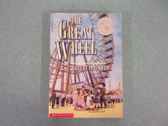 The Great Wheel by Robert Lawson (Paperback)