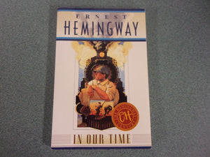 In Our Time by Ernest Hemingway (Trade Paperback)
