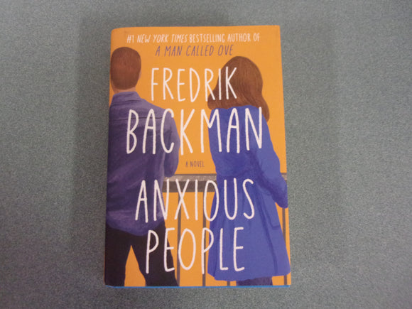 Anxious People by Fredrik Backman (Trade Paperback)